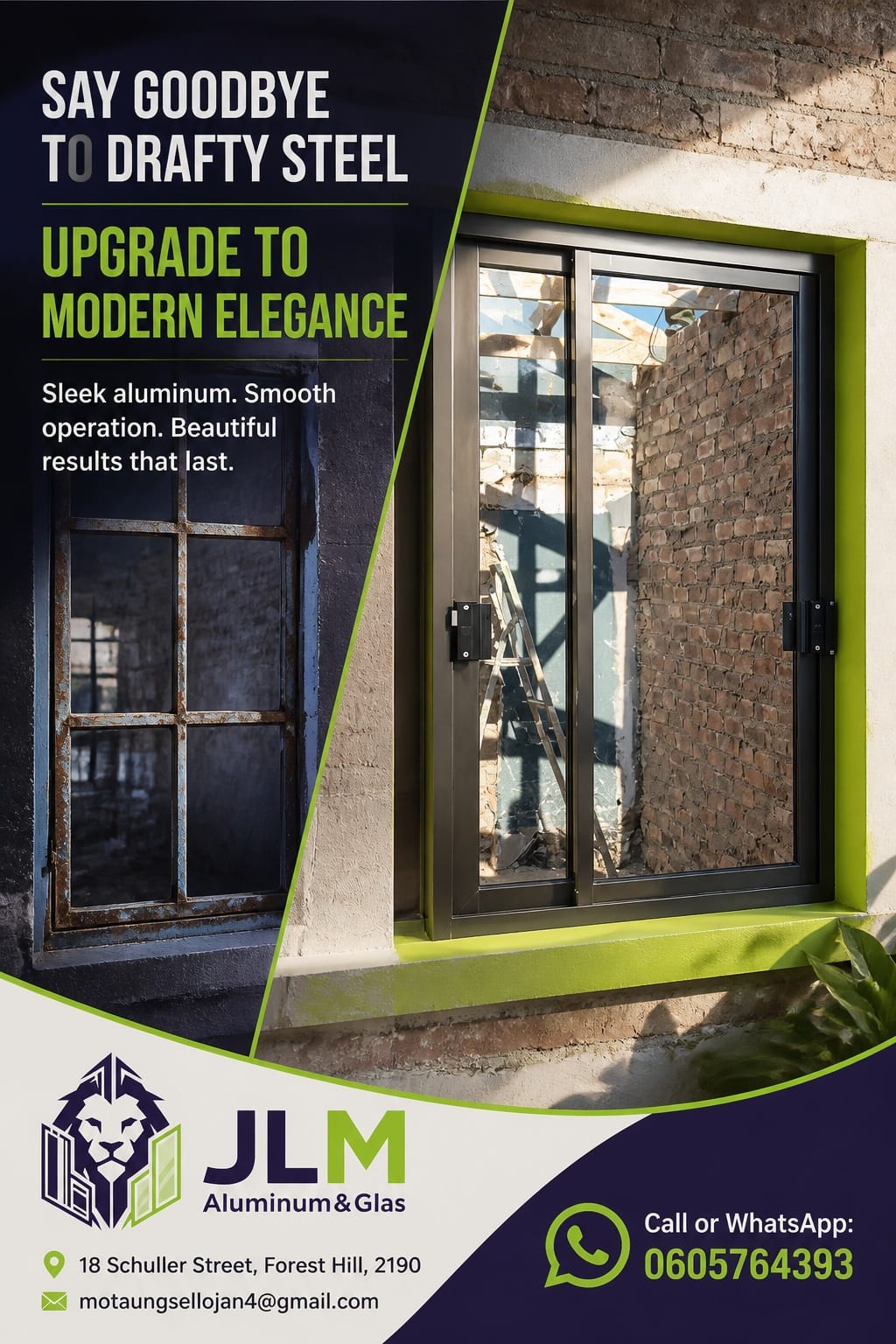 Say Goodbye to Drafty Steel Conversion by JLM Aluminum